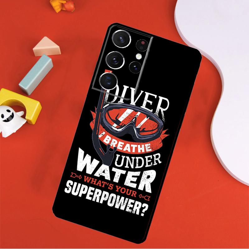 Scuba Diving Quote Phone Case For Samsung Galaxy S25 Ultra S9 S10 S20 FE S21 S22 S23 S24 Plus S24 Ultra Cover
