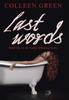 Книга Last Words by Colleen Green - Hardback