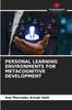 The Personal Learning Environments for Metacognitive Development Book