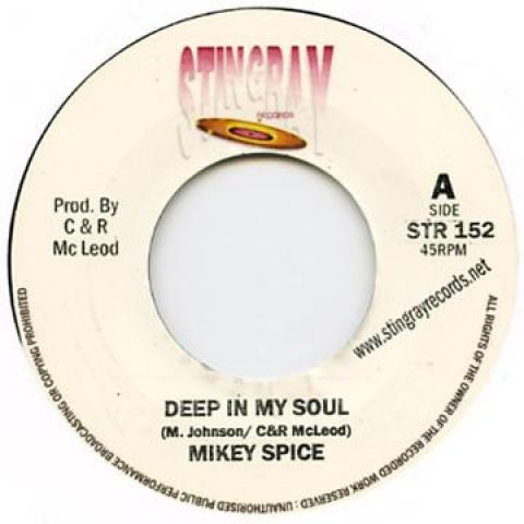 7-дюймовая пластинка MIKEY SPADE - Deep In My Soul STR152 Stingray 2011 UK Регги, Ска и Даб
