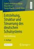 Книга Entstehung, Struktur Und Steuerung Des Deutschen Schulsystems : Eine Einfuhrung