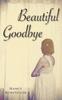 Книга Beautiful Goodbye