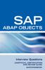 Книга SAP ABAP Objects Interview Questions : Unofficial SAP R3 ABAP Objects Certification Review
