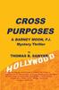 Книга Cross Purposes : A Barney Moon, P.I. Mystery Thriller