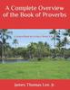 Книга A Complete Overview of the Book of Proverbs