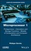 Книга Microprocessor 1 : Prolegomena - Calculation and Storage Functions - Models of Computation and Computer Architecture