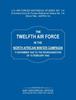 The The 12th Air Force In the North African Winter Campaign : 11 November 1942 To the Reorganization of 18th February 1843 Us Air Forces Historical Studie Book