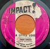 7inch Record JIMMY LONDON & IMPACT ALL STARS - A Little Love NONE Impact! Jamaica Reggae, Ska & Dub Used