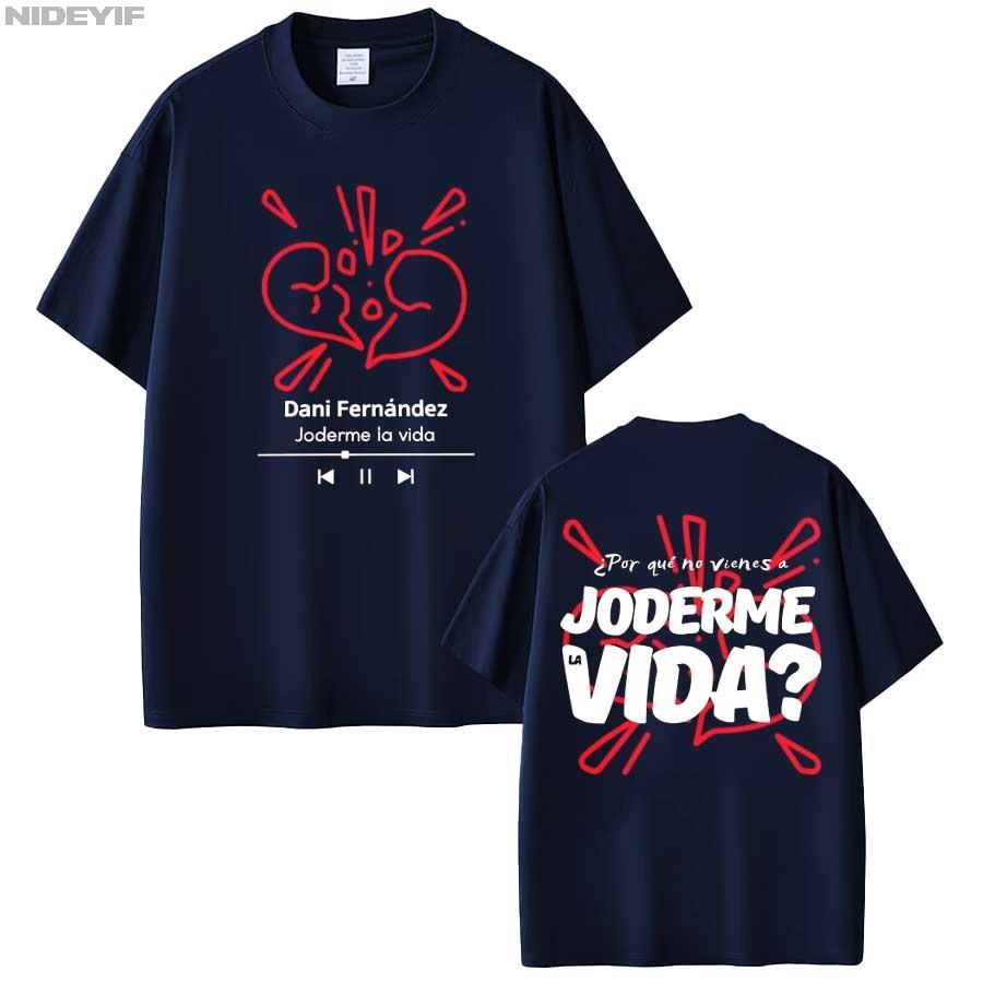 Rapper Dani Fernandez Joderme Lavida Fashion Print Tshirts Unisex Women Vintage T Shirts Cotton Oversized Loose Tshirts Fan Gifts
