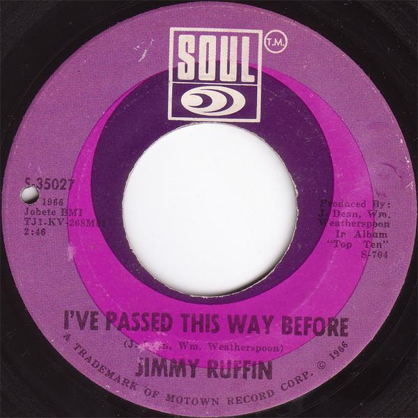 7inch Record JIMMY RUFFIN - I've Passed This Way Before / Tomor S35027 Soul 1966 UK Soul/Funk Used