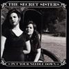 CD SECRET SISTERS - Put Your Needle Down B002040002 Republic Record 2014 US Рок Б/У