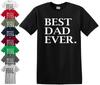 BEST DAD EVER T-shirt Father Day Gift Presents Funny Daddy New S-5XL Hero Top