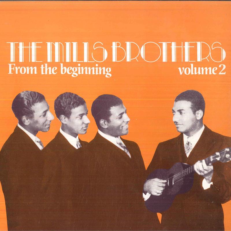 Виниловая пластинка MILLS BROTHERS From The Beginning Volume 2 JSP1101 JSP 1987 Великобритания Джаз Б/у