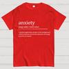 Anxiety Definition Unisex 100% Cotton Summer Casual Cool Loose T-Shirt