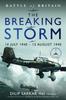 Книга Battle of Britain The Breaking Storm : 10 July 1940 12 August 1940
