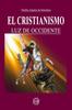 Книга El Cristianismo Luz De Occidente