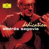 CD ANDRES SEGOVIA - Dedication  002894776050 Deutsche Grammo 2006 Europe Classical Used