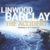 The Accident by Linwood Barclay Paperback Book 9780752883373