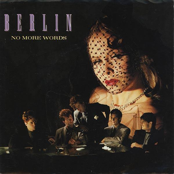 7-дюймовая пластинка BERLIN No More Words 729360 Geffen Records 1984 США Рок Б/у