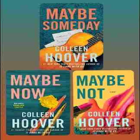 (COMBO PACK) Maybe Someday + Maybe Not + Maybe Now (PAPERBACK) - COLLEEN HOOVER