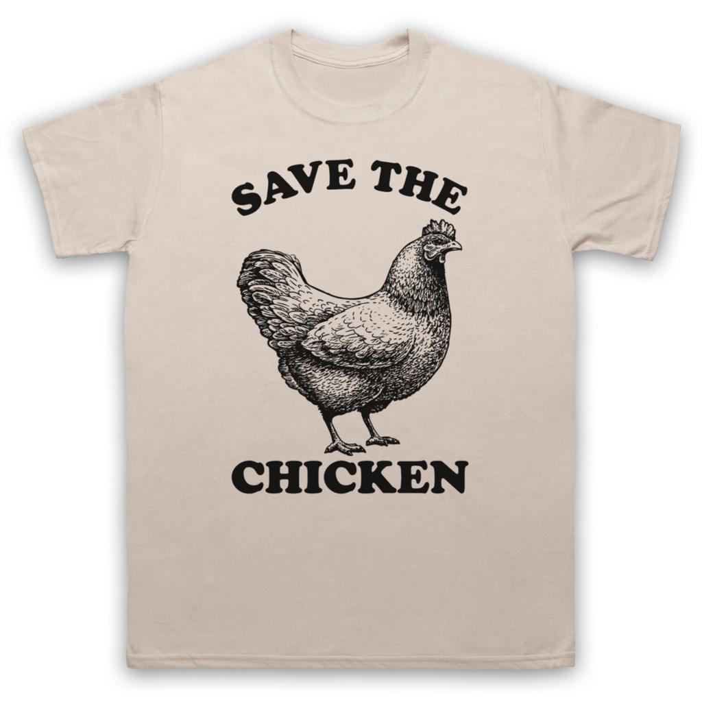 Save The Chicken Animal Rights Protest Slogan Mens And Womens T-Shirt