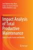 Книга Impact Analysis of Total Productive Maintenance : Critical Success Factors and Benefits