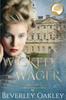Книга Wicked Wager A Georgian Romance 1 - Paperback