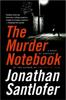 Книга The Murder Notebook : A Novel of Suspense