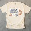Croissant Appreciation Society Shirt, Unisex Croissant T shirt, French Shirt, Foodie Gift, Brunch Shirt, Comfort Colors Foodie Shirt