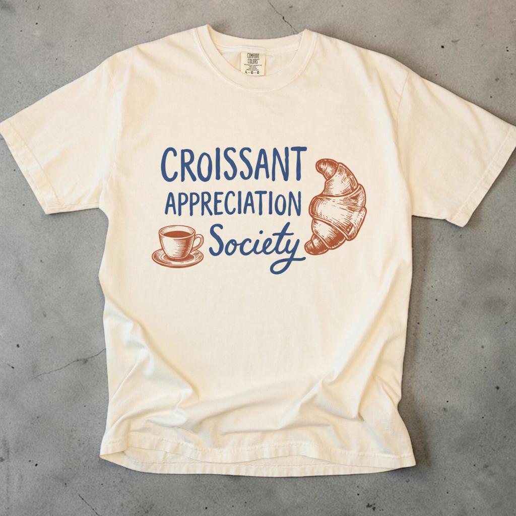 Croissant Appreciation Society Shirt, Unisex Croissant T shirt, French Shirt, Foodie Gift, Brunch Shirt, Comfort Colors Foodie Shirt