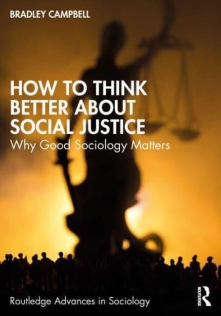 The Why Good Sociology Matters Book