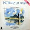 LP Record VARIOUS - Instrumental Magic Volume One STAR2227 Telstar 1983 UK Jazz Used