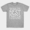 Unisex Fashion TShirt Worlds Best Farter I Mean Father Print TShirt Plus Size S-5XL T-Shirt 100%Cotton Tops O Neck Short Sleeve Tees