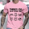 Things I Do In My Spare Time Funny Shirt for Men Car Lover Tshirts Car Enthusiast Clothes Short Sleeve Funny Dad Tee Shirts