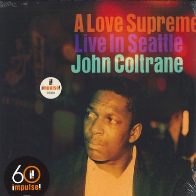 LP-пластинка ДЖОН КОЛТРЕЙН - A Love Supreme: Live In Seattle B003429101 Impulse!, UMe 2021 США Джаз