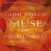 Muse of Nightmares by Laini Taylor Paperback Book 9781444789065