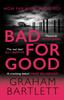 Книга Bad for Good : The Top Ten Bestseller