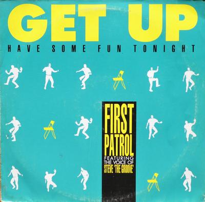 12-дюймовая пластинка FIRST PATROL - Get Up (Повеселись сегодня вечером) ZYX5657 ZYX Records 1987 Германия Танцевальная и электронная музыка Б/у