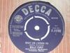 7inch Record BILLY FURY - What Am I Gonna Do F11792 Decca 1963 UK Pop Used