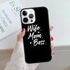 Цитаты Жена Мама Начальница Чехол для телефона для iPhone 17 Air 15 16 16e 14 13 Pro Max Coque 12 11 Pro Max Для Apple PLUS fundas