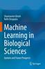 Книга Machine Learning In Biological Sciences : Updates and Future Prospects