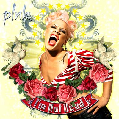 CD PNK Im Not Dead 82876803932 LaFace Records 2006 США Рок Б/у