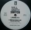 12-дюймовая пластинка WILL SMITH - Switch INTR3180,INTR18 Interscope Reco 2005 US Рэп и хип-хоп/R&B Б/У