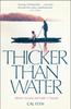 Книга Thicker Than Water : History, Secrets and Guilt: a Memoir