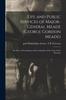 Книга Life and Public Services of Major-General Meade (George Gordon Meade) : The Hero of Gettysburg, and Commander of the Army of the Potomac