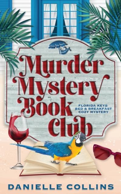 The Murder Mystery Book Club : 1 Book