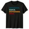 Awesome Since November 2000 TShirt November Birthday 26th Birthday