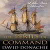 The Perils of Command by David Donachie Paperback Book 9781493066261