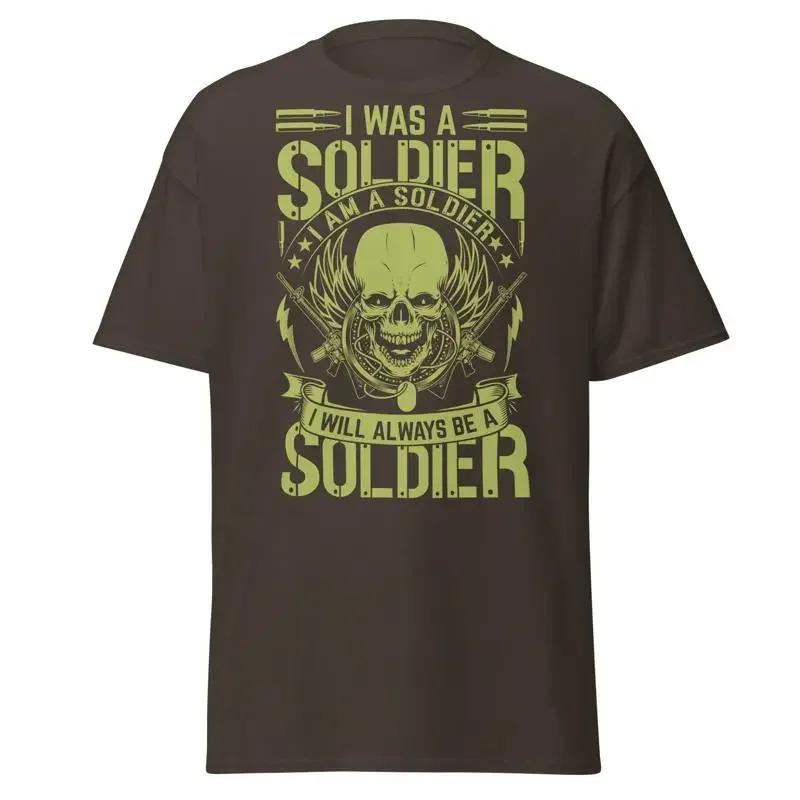 I Was A Soldier Military Classic T Shirt