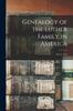 Книга Genealogy of the Luther Family In America : 1635 To 1913